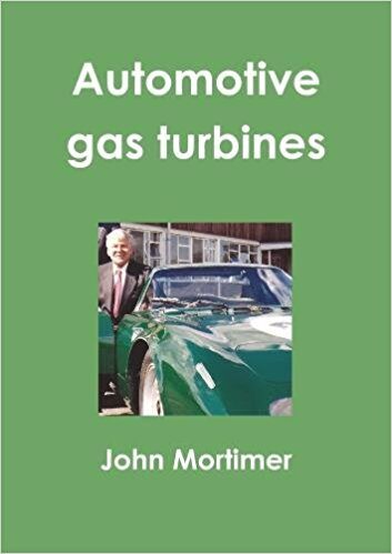 Automotive gas turbines book publication by John Mortimer